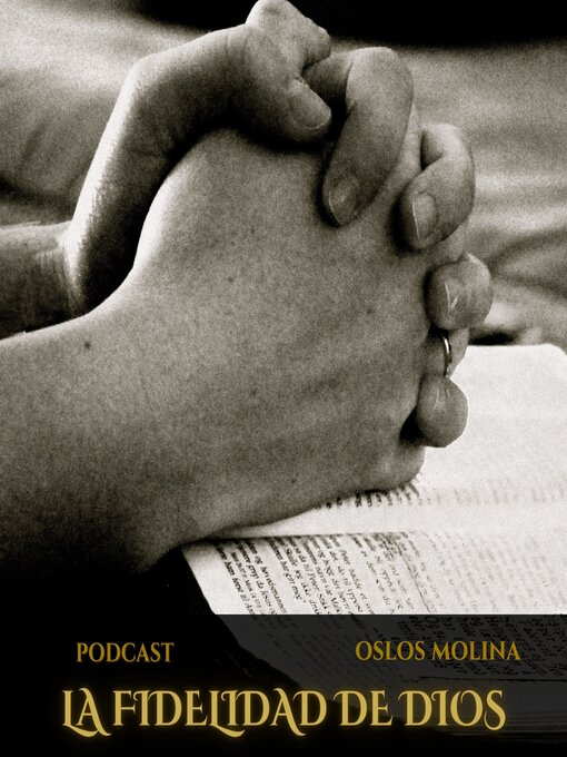 Title details for La Fidelidad de Dios by Oslos Molina - Wait list